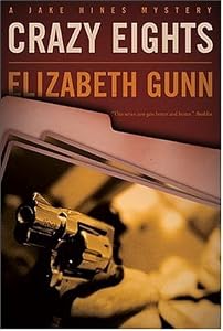 Crazy Eights: A Jake Hines Mystery (Jake Hines Mysteries)