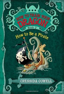 How to Train Your Dragon: How to Be a Pirate