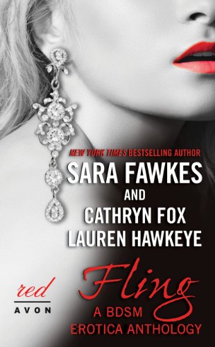 Fling: A BDSM Erotica Anthology by Sara Fawkes