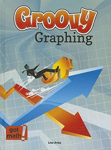 Groovy Graphing by Lisa Arias