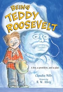 Being Teddy Roosevelt