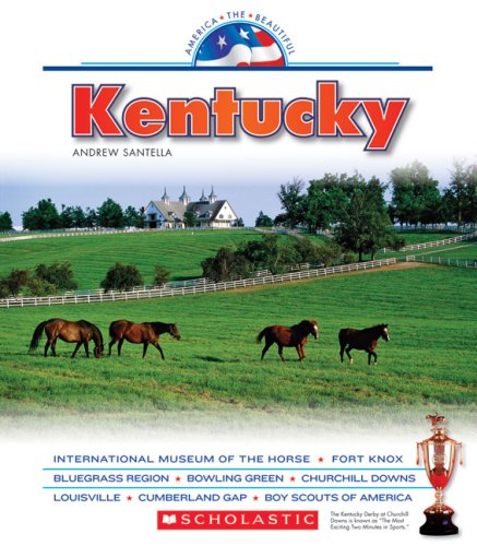 Kentucky by Andrew Santella