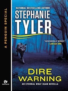 Dire Warning: An Eternal Wolf Clan Novella