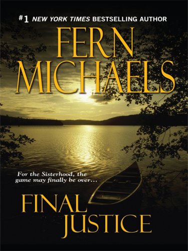 Final Justice by Fern Michaels