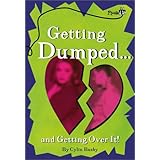 Getting Dumped...