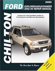 Chilton's Ford Explorer & Mercury Mountaineer 2002-06 repair manual