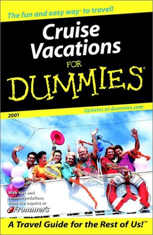 Cruise Vacations for Dummies 2001 by Fran Wenograd Golden