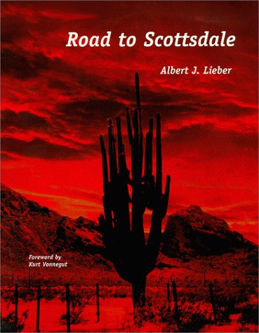 Road to Scottsdale by Albert J. Lieber