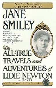 The All-True Travels and Adventures of Lidie Newton: A Novel