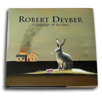 Robert Deyber : A Language All His Own