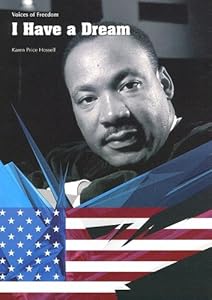 I Have a Dream (Voices of Freedom)