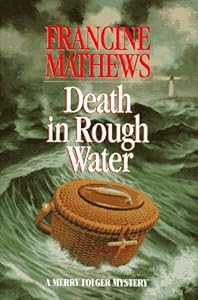 Death in Rough Water: A Merry Folger Mystery