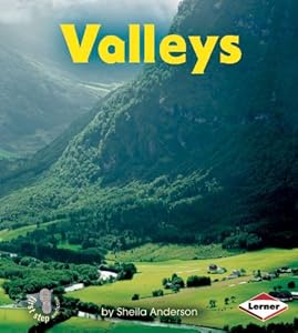 Valleys (First Step Nonfiction)