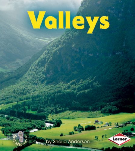 Valleys (First Step Nonfiction) by Sheila Anderson