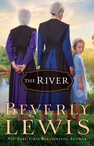 The River by Beverly Lewis