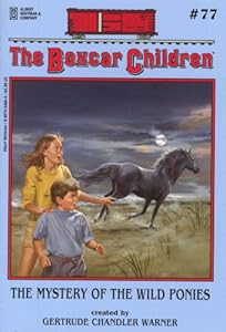 
The Mystery of the Wild Ponies (The Boxcar Children Mysteries #77) 