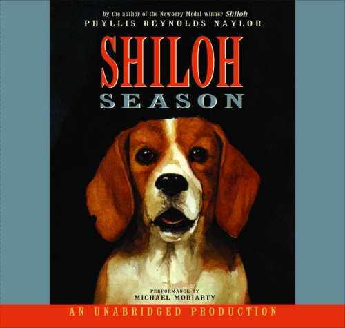 Shiloh Season by Michael Moriarty (Narrator) Phyllis Reyn