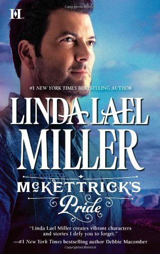 McKettrick's Pride (Hqn) by Linda Lael Miller