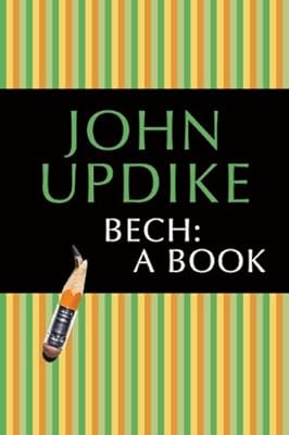 Bech: A Book: A Novel