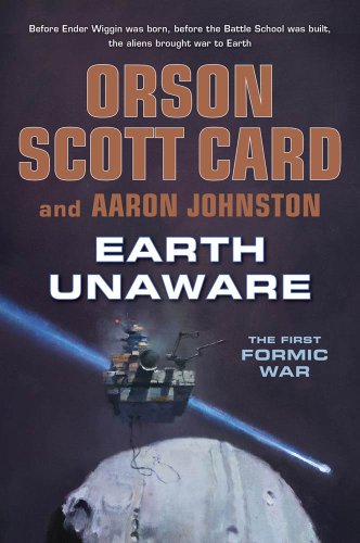 Earth Unaware by Orson Scott Card
