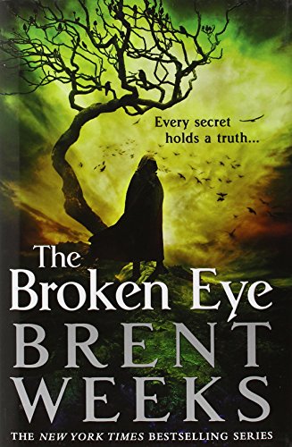 The Broken Eye by Brent Weeks