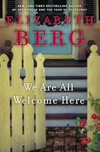 We Are All Welcome Here: A Novel