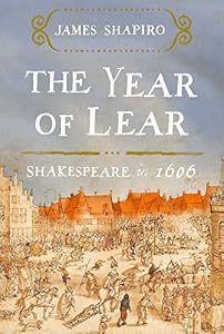 The Year of Lear: Shakespeare in 1606