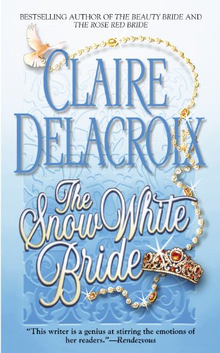 The snow white bride by Claire Delacroix