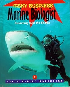 Risky Business - Marine Biologist