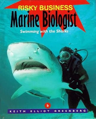 Risky Business - Marine Biologist
