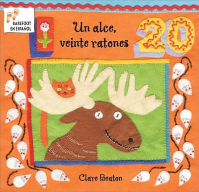 Un Alce, Veinte Ratones
