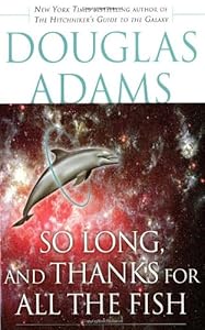 So Long, and Thanks for All the Fish