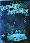 Teenage Zombies (1959 film)