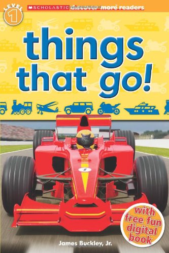 Scholastic Discover More Reader Level 1: Things That Go! by Penelope Arlon