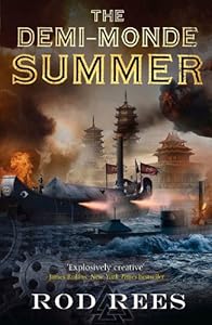 The Demi-Monde: Summer