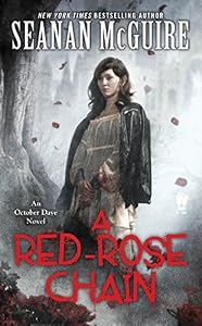 A Red-Rose Chain: An October Daye Novel