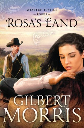 Rosa's Land by Gilbert Morris