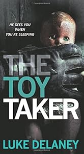 The Toy Taker