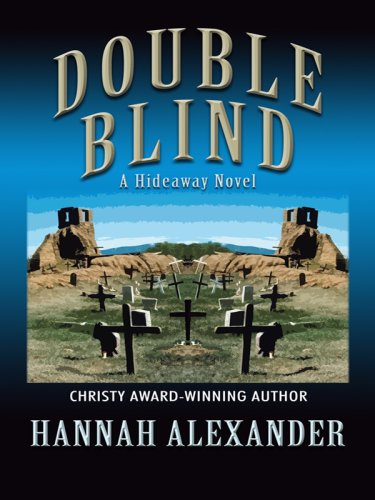 Double blind by Hannah Alexander