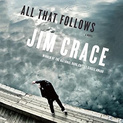 All That Follows: A Novel