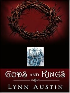 Gods and Kings (Chronicles of the Kings #1)
