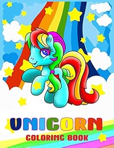 Unicorn Coloring Book: Activity Books For Girls And Boys 8-12 Preschool Children, Kids Ages 4-8 Who Loves Unicorns Beautiful Flowers by Phoo Punya