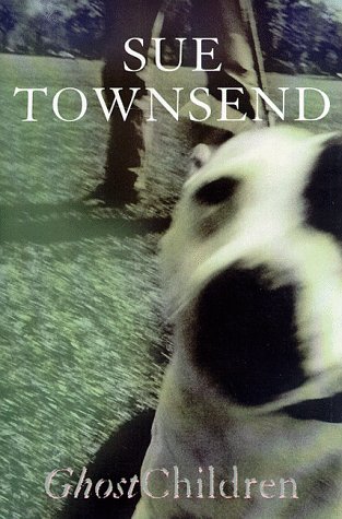 Ghost Children by Sue Townsend
