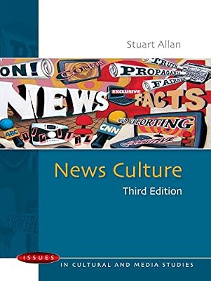 News Culture (Issues in Cultural and Media Studies (Paperback))