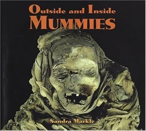 Outside and Inside Mummies