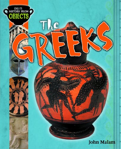 The Greeks by John Malam