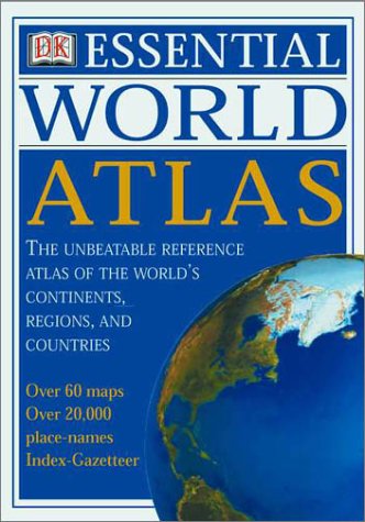 DK Essential World Atlas by DK Publishing