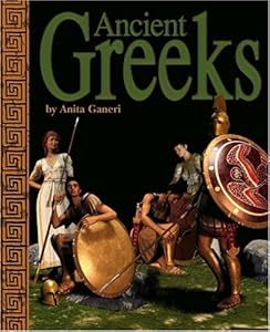 Ancient Greeks (Ancient Civilizations) (Ancient Civilizations (Compass Point))