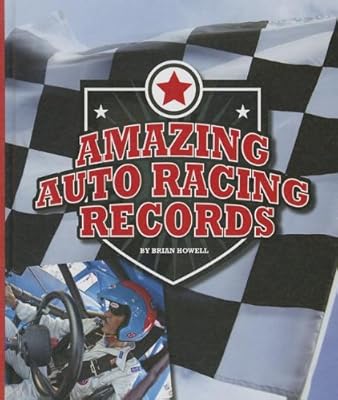 Amazing Auto Racing Records