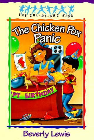 The Chicken Pox Panic (The Cul-de-Sac Kids #2) (Book 2) by Beverly Lewis